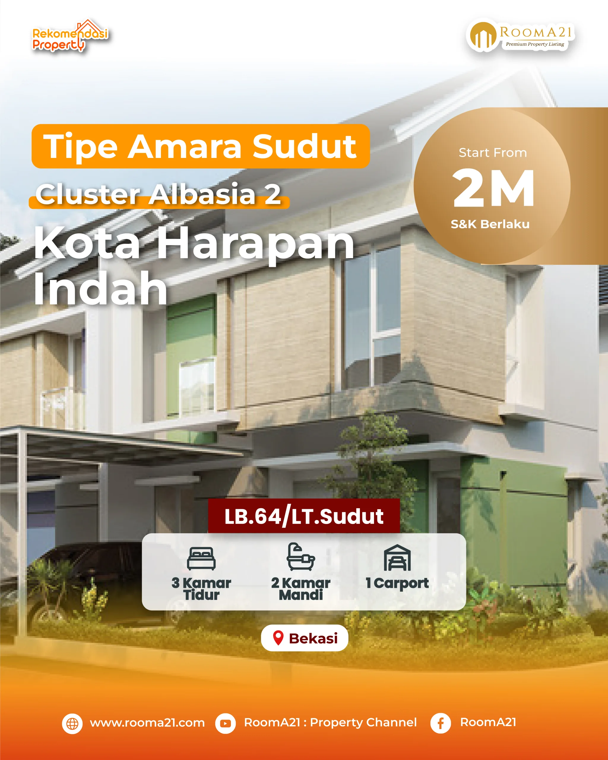 Kota Harapan Indah | Cluster Albasia | Tipe Amara 64/Sudut - foto 1