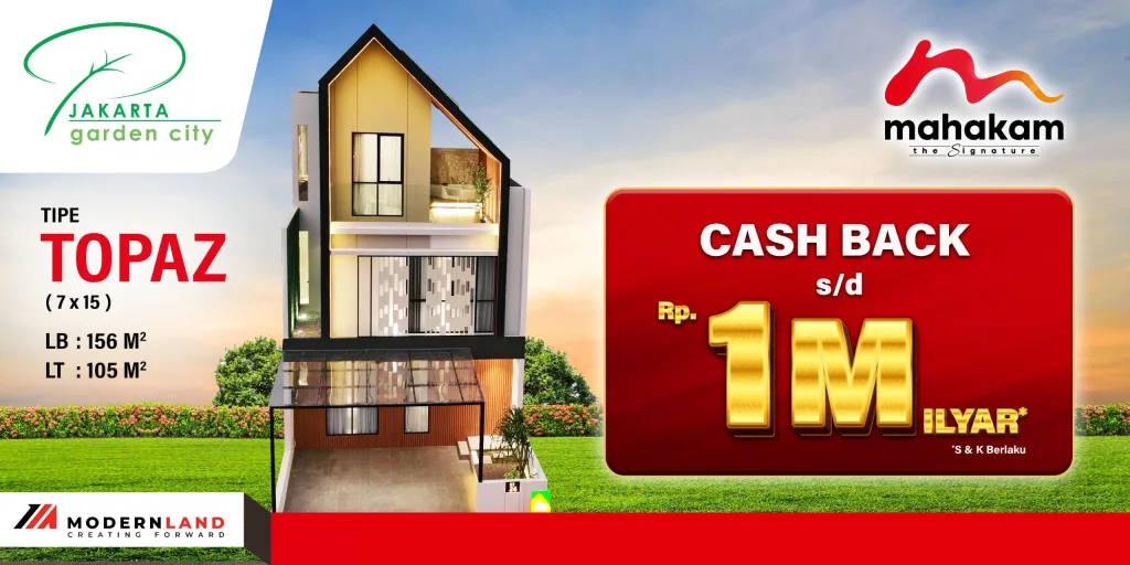 Promo Rumah di Jakarta Garden City! Cashback hingga Rp 1 Milyar untuk Cluster Mahakam & Vastu. Hunian eksklusif, lokasi strategis, unit terbatas!