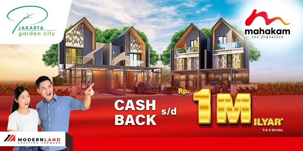 Promo Rumah di Jakarta Garden City! Cashback hingga Rp 1 Milyar untuk Cluster Mahakam & Vastu. Hunian eksklusif, lokasi strategis, unit terbatas!